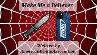 Make Me a Believer. Written by AmericanDentalAssociation on AO3. Marvel MCU Podfic Oneshot.