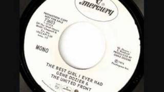 The Best Girl I Ever Had - Gene Dozier The United Front