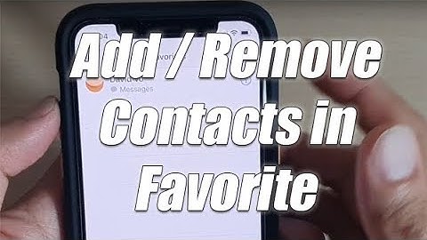 How to Add / Remove Contacts in Favorite on iPhone iOS 13