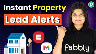 Automatically Send MagicBricks Leads to Gmail | Get Instant Property Enquiry Alerts