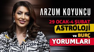 Arzum Koyuncu Ile 29 Ocak 4 Şubat Arası Astroloji Ve Burç Yorumları