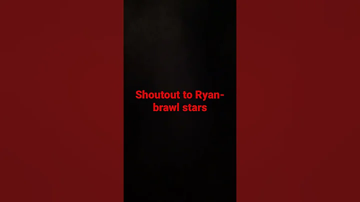 @Ryan- brawl stars