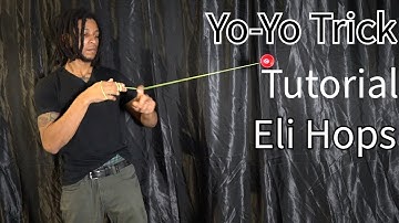 Yo-Yo Trick: Eli Hop Tutorial