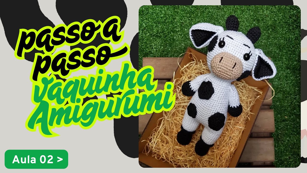Passo a passo VAQUINHA AMIGURUMI 🐮