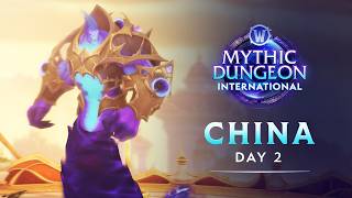 Mythic Dungeon International 2026 | China Finals Day 2