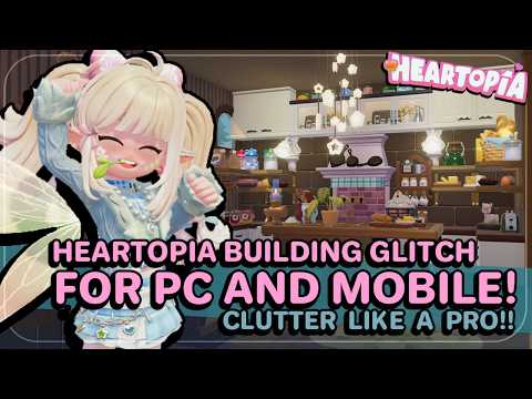 Heartopia Glitching Part 1: How to Glitch for PC and Mobile!