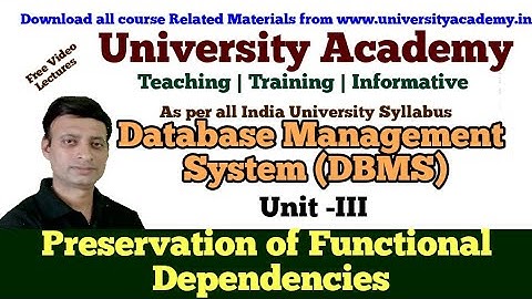 DBMS4:Preservation of Functional dependencies|Database Management System |Satish Sir|HIndi|English