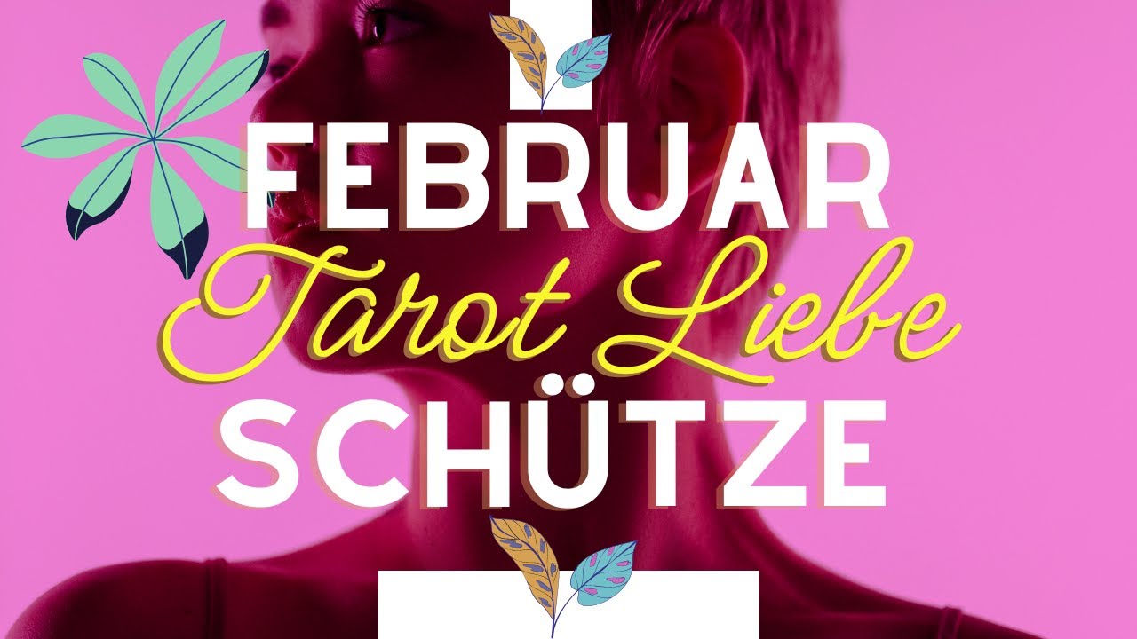 SCHÜTZE♐️Tarot Liebe FEBRUAR 2025🌝