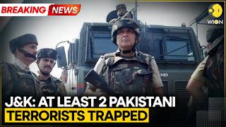 Breaking | India: Encounter Between Indian Forces & Terrorists Underway in J&K | WION