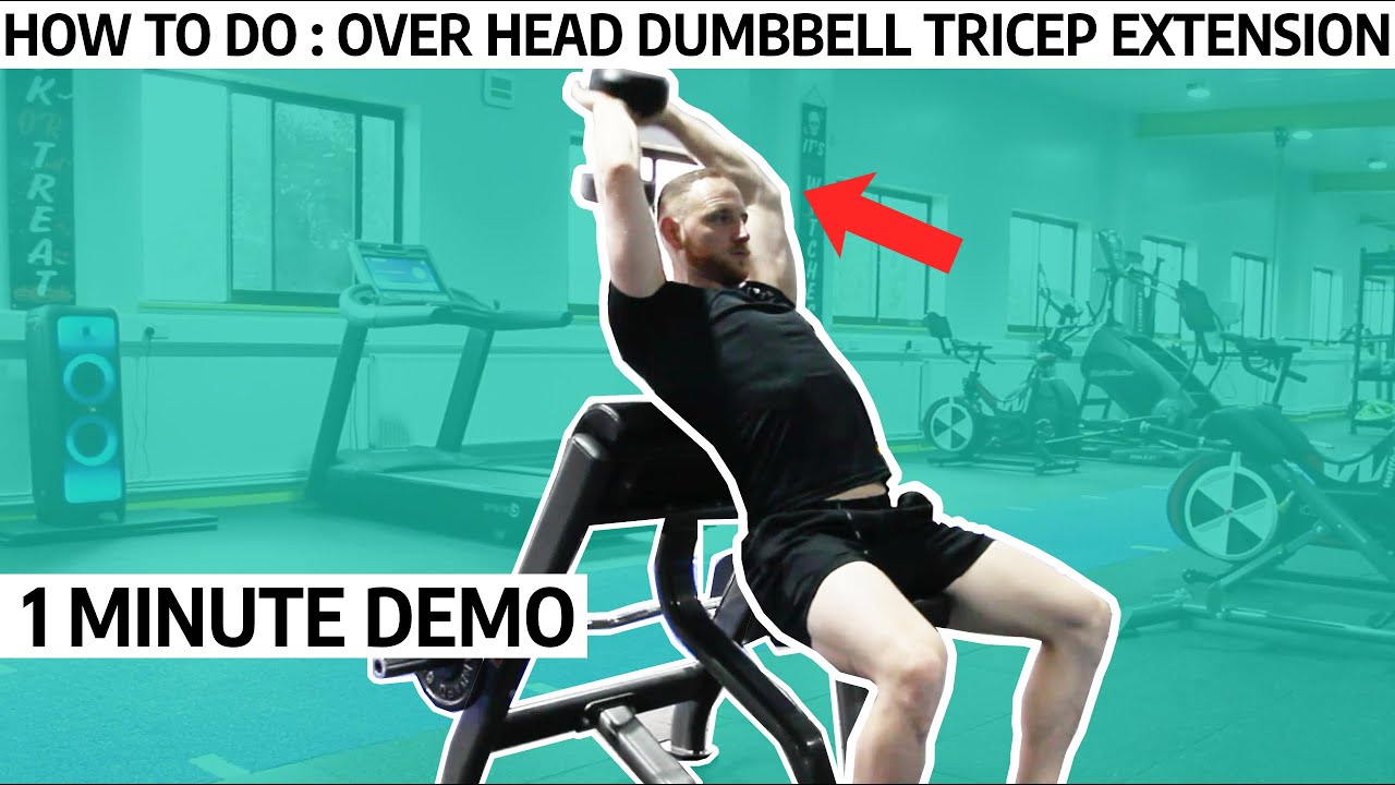 Dumbbell Tricep Overhead Extension | QUICK DEMO | Form and technique ...