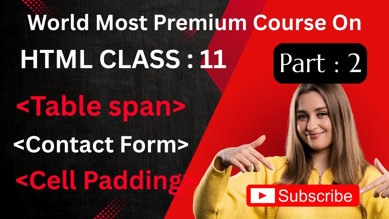 HTML Tutorial | Table formating , Cell Padding or Contact form Kasa ...