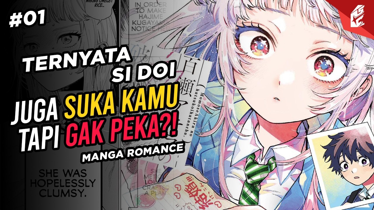 TERNYATA DOI juga Suka Kamu?! 🥰 | Momose Akira's First Love | Part 1