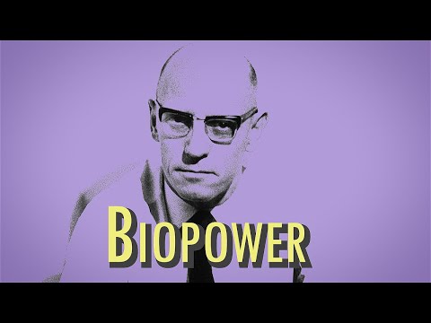 Foucault - Biopower & Biopolitics