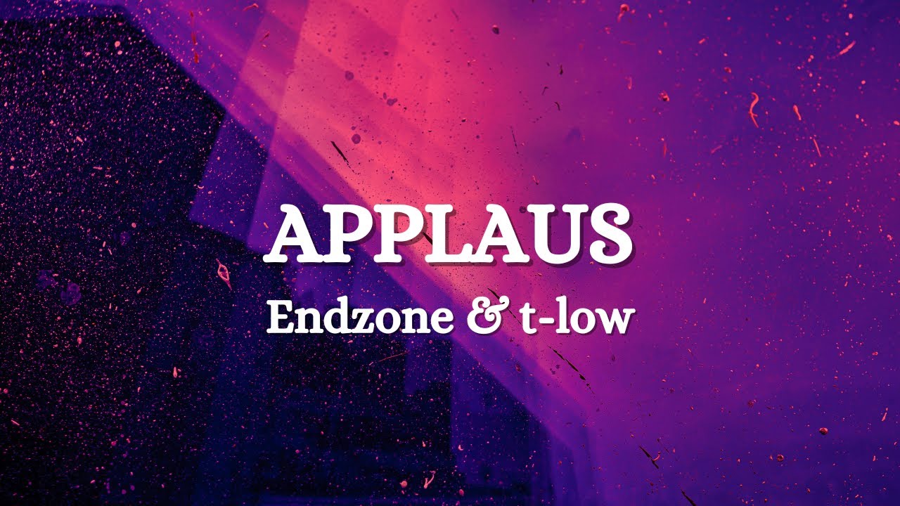 ndzone-x-t-low-applaus-lyrics-youtube