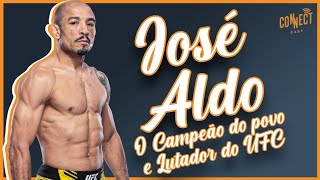 JOSÉ ALDO LUTADOR DO UFC 301 NO CONNECT CAST ANTES DA SUA APOSENTADORIA - Connect Cast