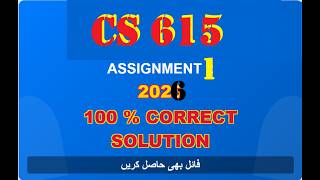 CS 615 ASSIGNMENT 1 SOLUTION SPRING 2026