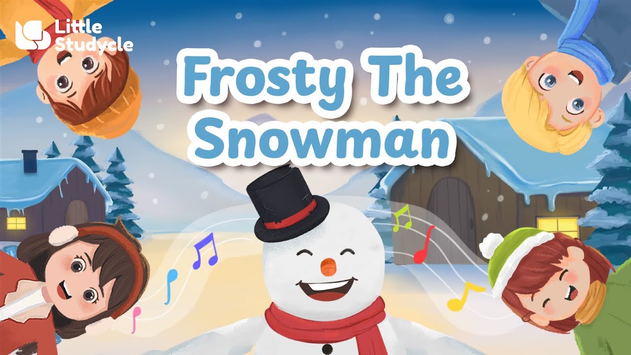Frosty the Snowman | Christmas Song for Babies Toddlers Kids Children ...