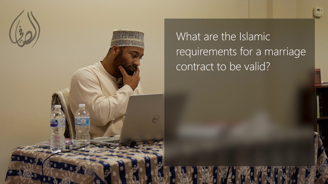 What are the Islamic requirements for a marriage contract to be valid? // as-Saafiy Q&A