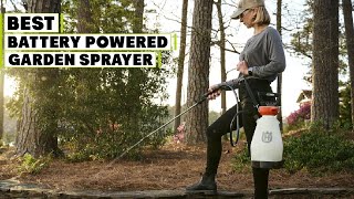 Top 10 Best Battery Powered Garden Sprayers in 2025 | Expert Reviews, Our Top Choices