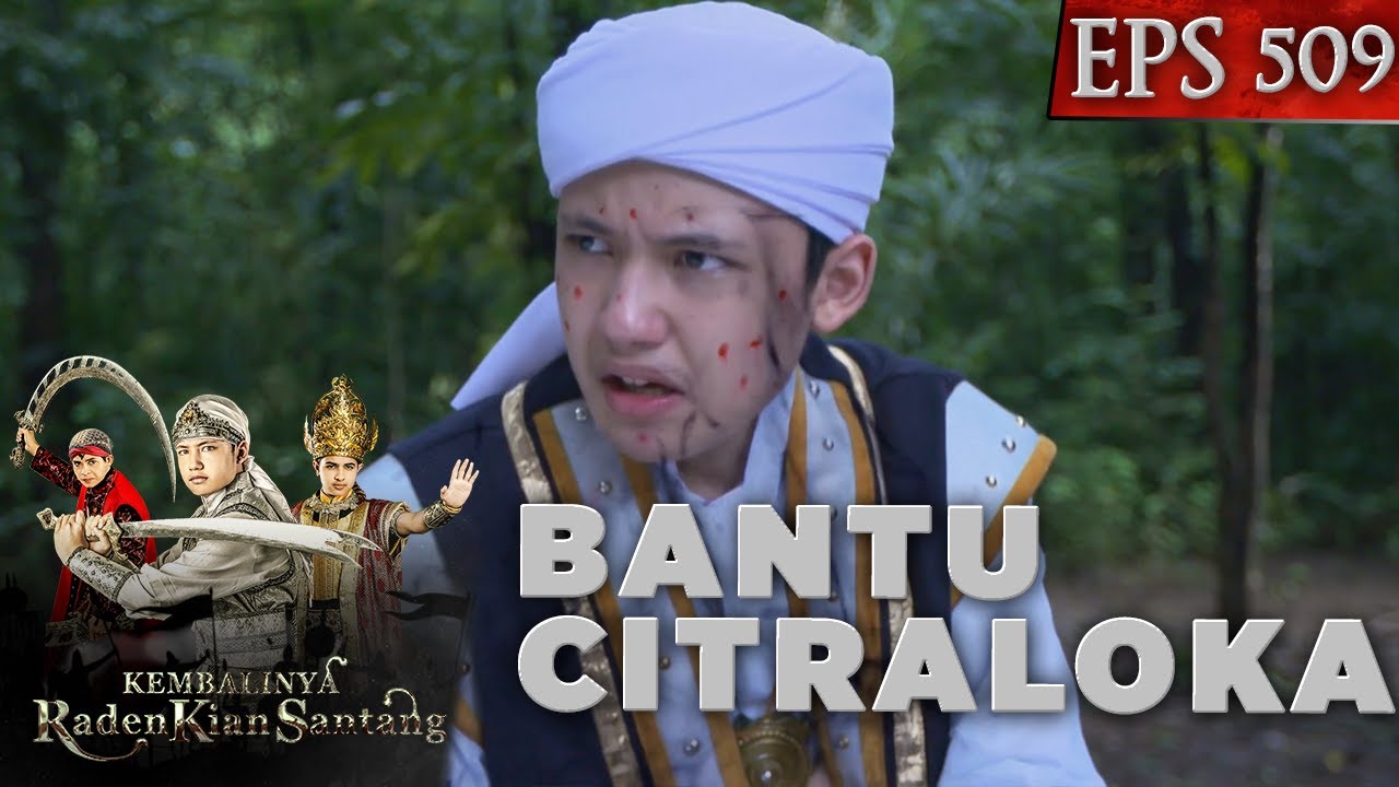 Kian santang tak bisa bantu Citraloka Hadapi Praharsini - Kembalinya Raden Kian Santang