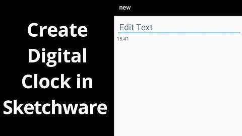Create Digital Clock in Sketchware