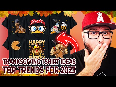Top Thanksgiving T-Shirt Design Niche Research For 2023