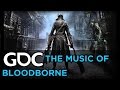 The Gothic Horror Music of 'Bloodborne'