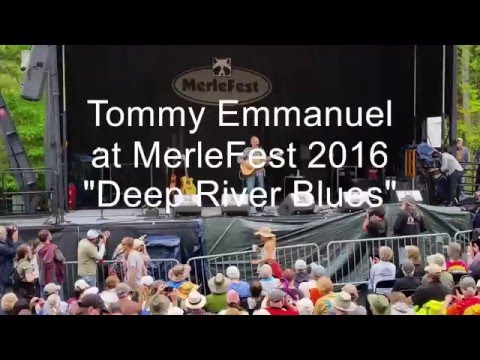 Deep River Blues Tommy Emmanuel