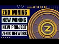 Mining znxnew mining app 2024good mining speedtotally new project