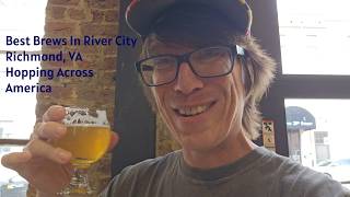 River City Richmond VA, Best Craft Brews and Vampire Hunting: Hopping Across America