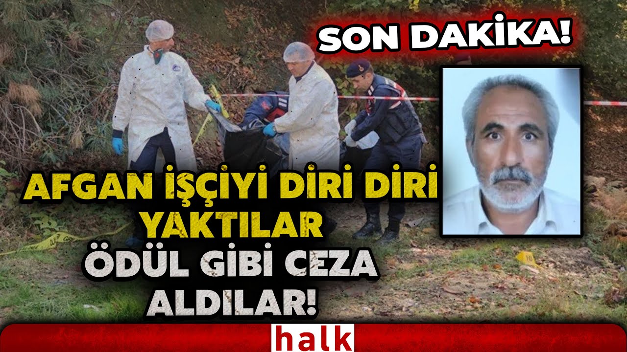 Afgan işçi Nourtani'yi diri diri yakanlara 5 yıl 8 ay hapis: Bu kişiler 3 ay sonra tahliye edilecek!