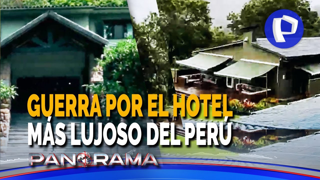 Guerra por el hotel más lujoso del Perú: Amenazan con desalojo al Sanctuary Lodge de Machu Picchu