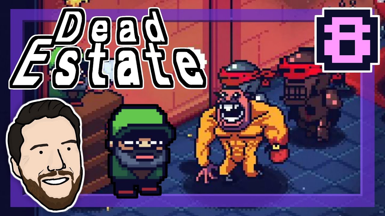 First loop attempt... DEAD ESTATE Part 8 YouTube