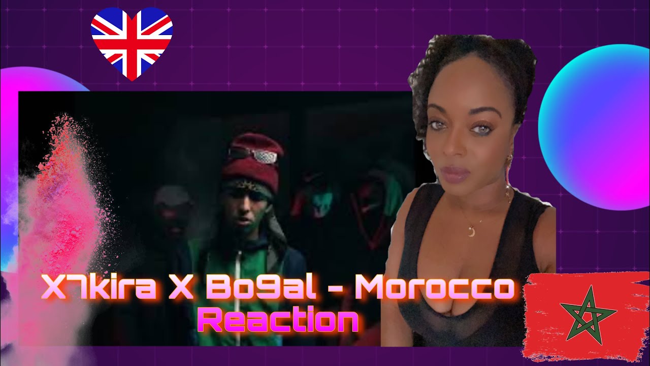 X7kira X Bo9al - Morocco (Clip Officiel) Reaction 🇲🇦🇬🇧😮 - YouTube