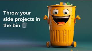 You're doing side projects wrong. | Software Engineering Talk
