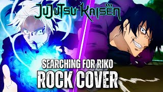 Toji v Gojo JUJUTSU KAISEN OST Searching For Riko Rock Cover