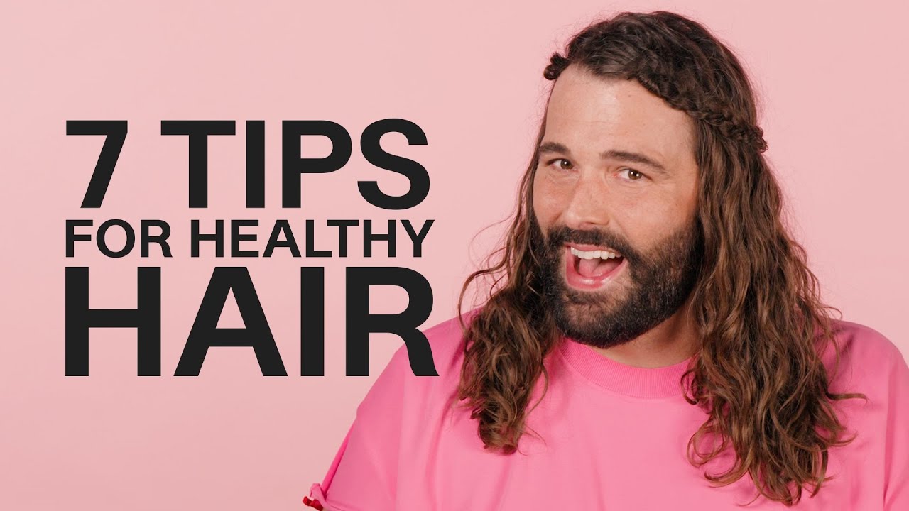 7 Ways to Take Better Care of Your Hair Jonathan Van Ness pic