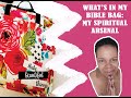 WHATS IN MY BIBLE BAG? | WHAT'S IN MY SPIRITUAL ARSENAL PART 2 | #ARSENAL | BIBLES