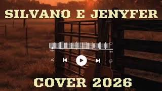Silvano Jenyfer Cover 2026 Andorinha Machucada Que Do Bando Se Perdeu