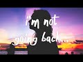 Kina - I'm Not Going Back (Lyrics) feat. Mokita