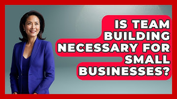 Is Team Building Necessary for Small Businesses? | Modern Manager Toolbox News