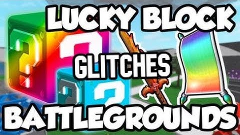 Best weapon and speed glitch in Lucky Block Battlegrounds!