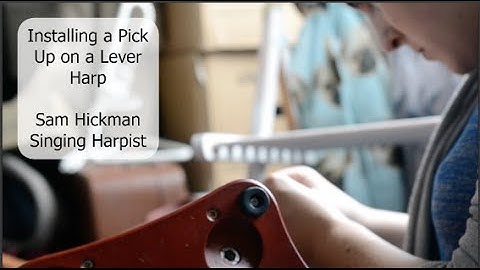 Installing Pick up on my Camac Bardic 27 String Lever Harp