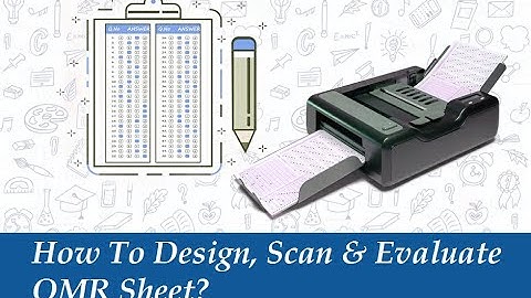 How to Design, Scan or Evaluate OMR Sheet? | OMR Reader | OMR Software | OMR Guru