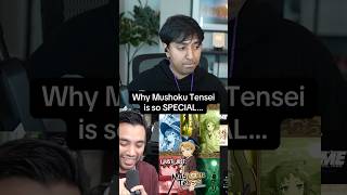 Why Mushoku Tensei is so SPECIAL… #mushokutensei #anime #isekai #manga