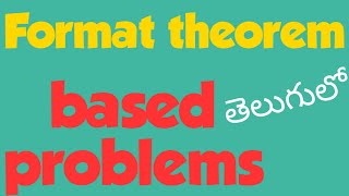 Fermats  theorem based problems
