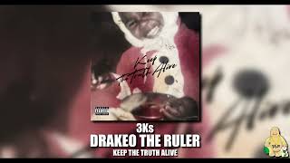 Drakeo The Ruler - 3Ks [Official Audio]