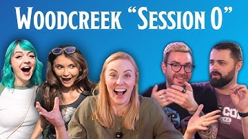 Tales From Woodcreek - "Session Zero"