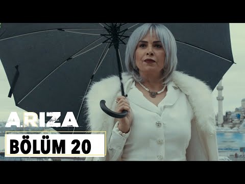 Arıza 20.Bölüm