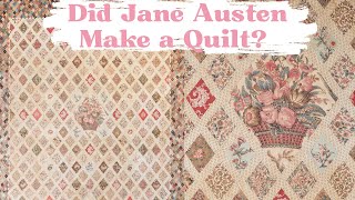 Making an EPP Quilt Inspired by Jane Austen and her Coverlet